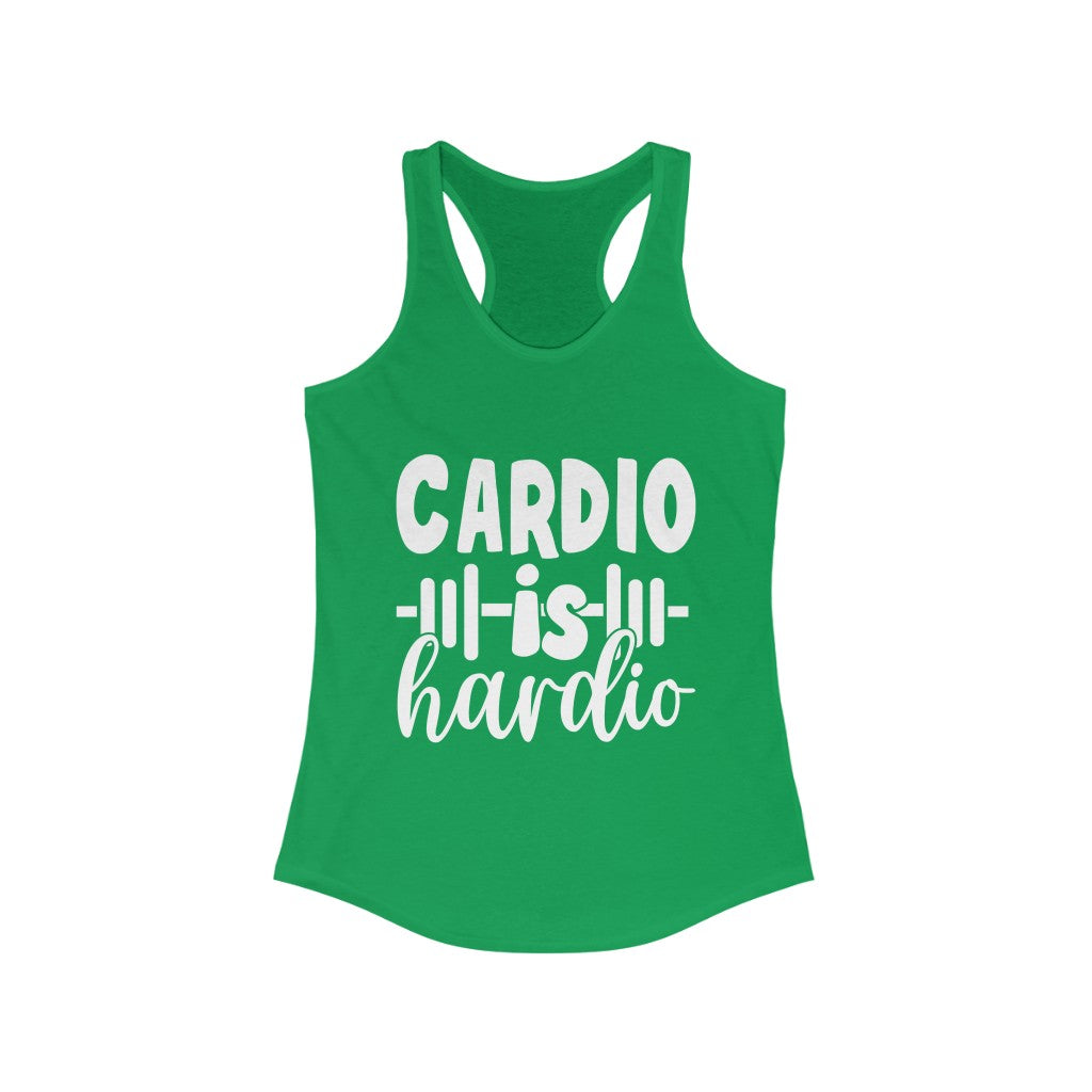 Cardio Is Hardio Women's Ideal Racerback Tank