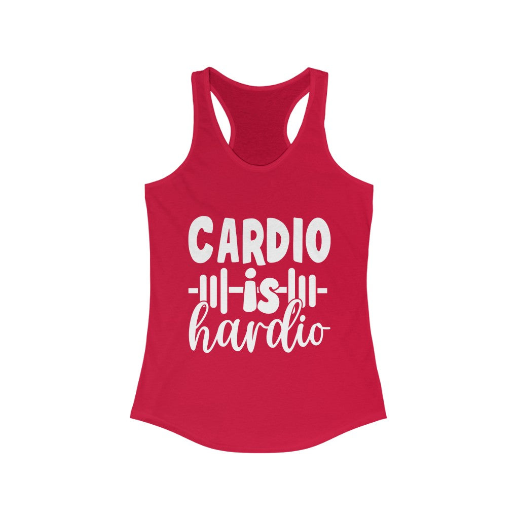 Cardio Is Hardio Women's Ideal Racerback Tank